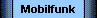  Mobilfunk 